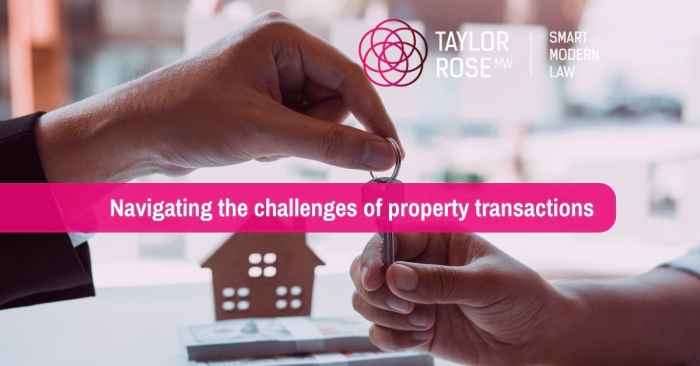 Celebrating National Conveyancing Week with Taylor Rose MW: Navigating the challenges of property transactions
